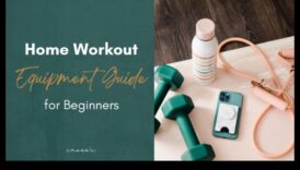 أساسيات اللياقة البدنية: معدات التمرين لأسلوب الحياة النشط